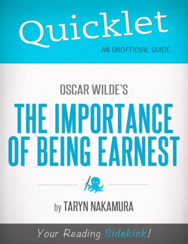 Quicklet on Oscar Wildes The Importance of Being Earnest