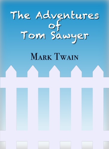The Adventures of Tom Sawyer