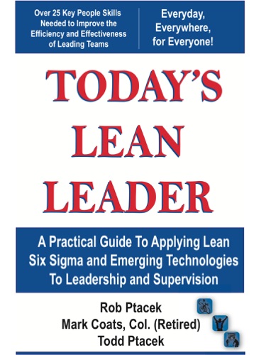 Lean Leadership - Todays Lean Leader