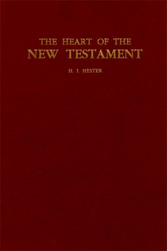 The Heart of the New Testament
