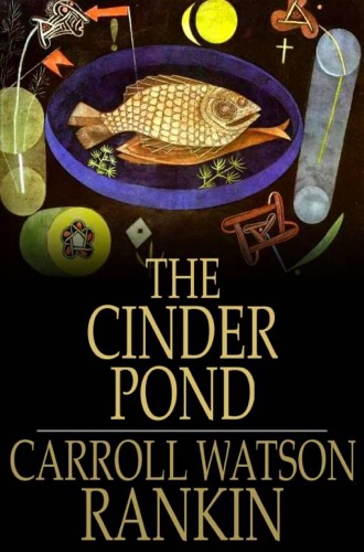 The Cinder Pond