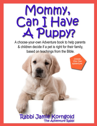 Mommy Can I Have a Puppy