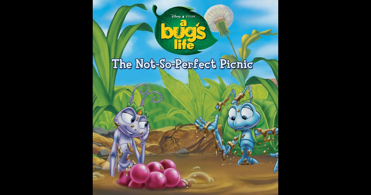 A Bug's Life The NotSoPerfect Picnic by Disney Book Group on iBooks