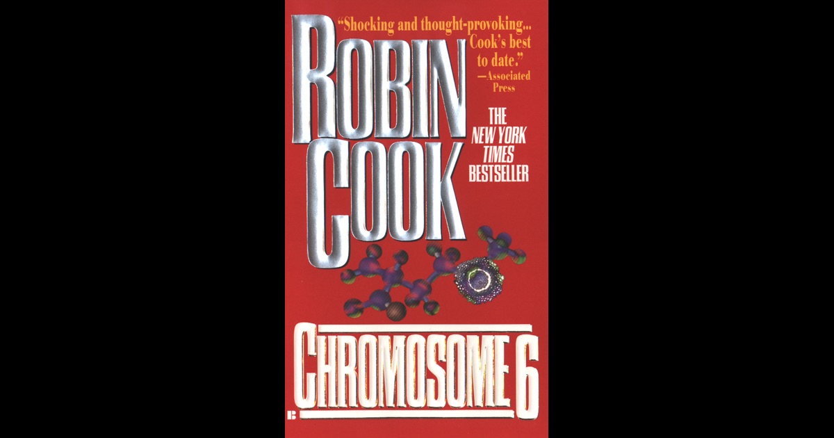 chromosome 6 by robin cook