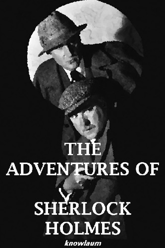 The Adventures of Sherlock Holmes