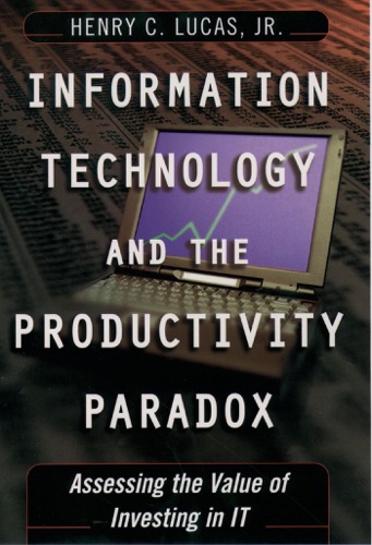 Information Technology and the Productivity Paradox
