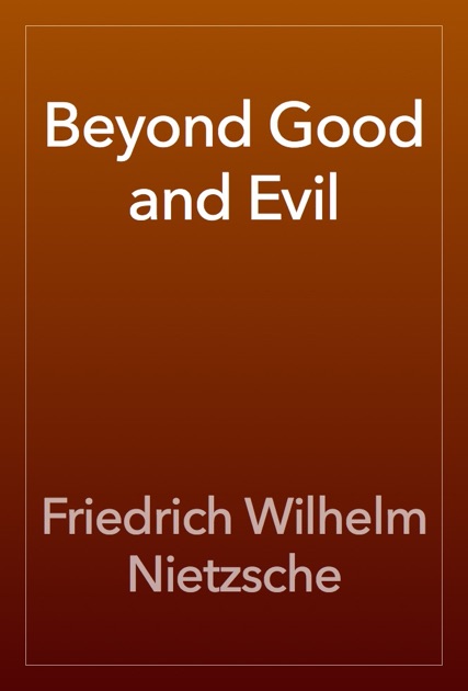 Beyond Good And Evil Nietzsche