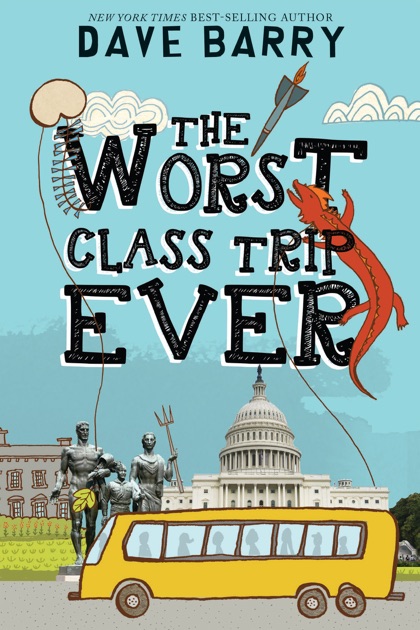 the-worst-class-trip-ever-by-dave-barry-on-ibooks