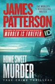 James Patterson - Home Sweet Murder artwork