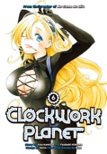 By YUU KAMIYA and KURO & Created by Tsubaki Himana - Clockwork Planet Volume 6 artwork