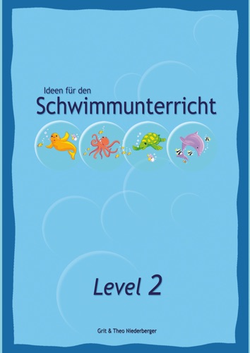 Ideen fr den Schwimmunterricht - Level 2