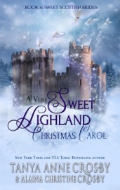 A VERY SWEET HIGHLAND CHRISTMAS CAROL