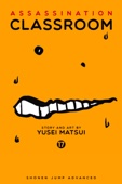 Yusei Matsui - Assassination Classroom, Vol. 17 artwork