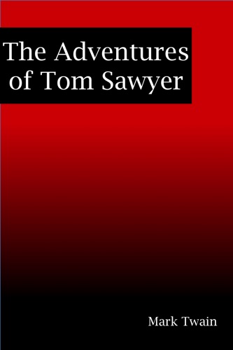 The Adventures of Tom Sawyer