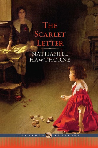The Scarlet Letter Barnes Noble Signature Editions