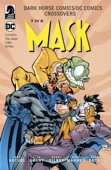 John Arcudi, Alan Grant, Henry Gilroy, Doug Mahnke & Ramon Bachs - Dark Horse Comics/DC Comics: Mask artwork