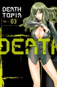 Yoshinobu Yamada - DEATHTOPIA Volume 3 artwork