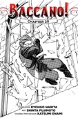 Ryohgo Narita, Shinta Fujimoto & Katsumi Enami - Baccano!, Chapter 20 (manga) artwork