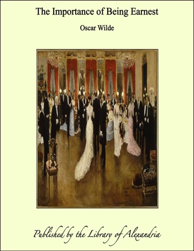 The Importance of Being Earnest