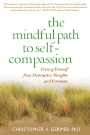 THE MINDFUL PATH TO SELF COMPASSION BOOK PDF