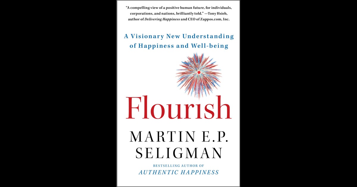 Flourish By Martin E. P. Seligman On IBooks