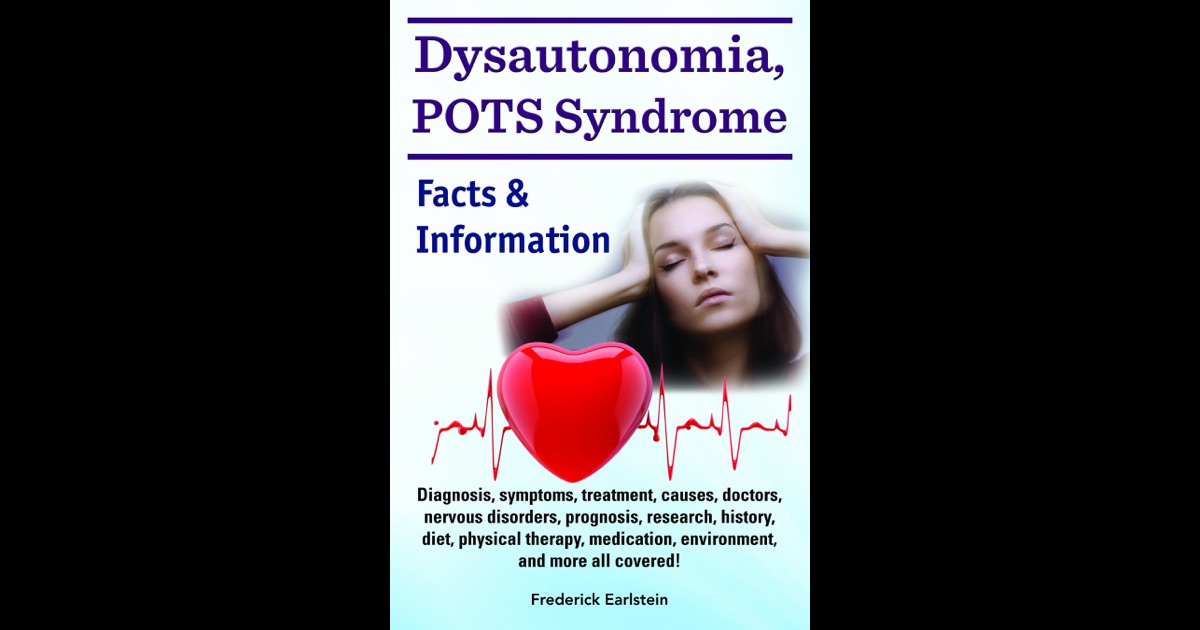 What is the prognosis for dysautonomia?