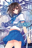 TATE, Gakuto Mikumo & Manyako - Strike the Blood, Vol. 3 (manga) artwork