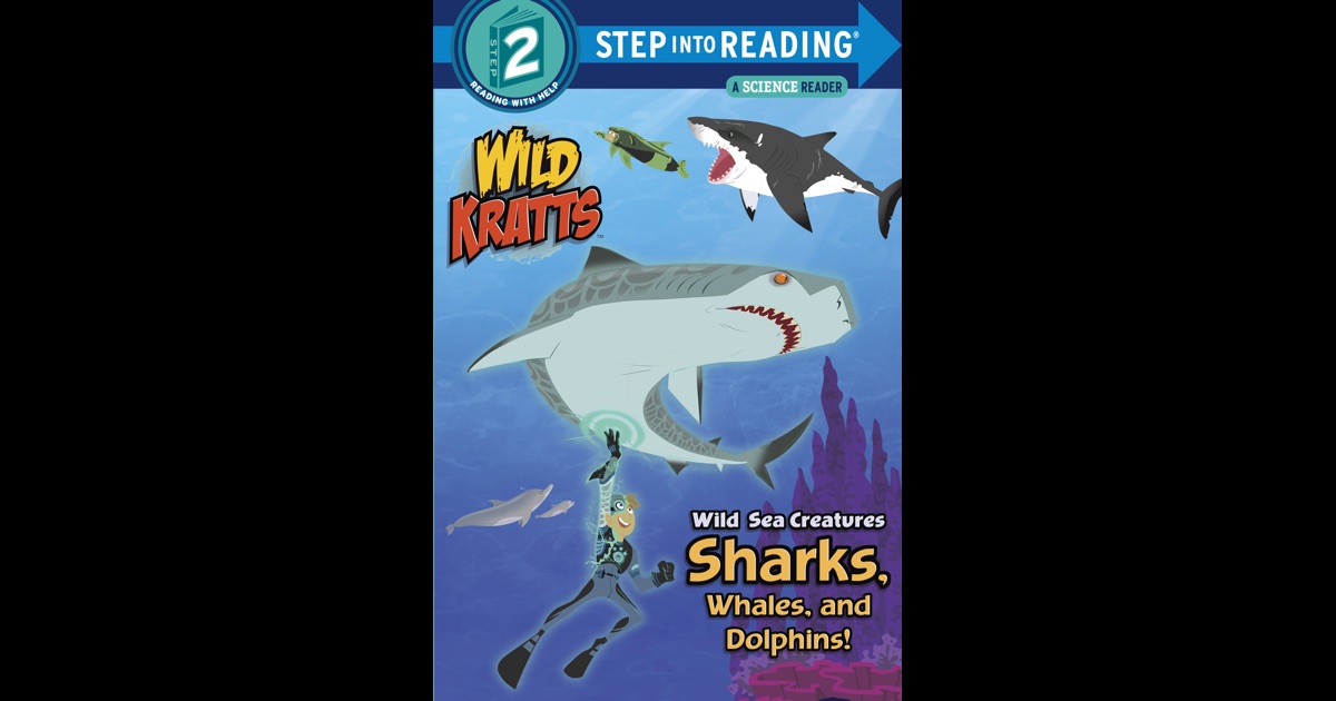 Wild Sea Creatures Sharks Whales And Dolphins Wild Kratts By Chris