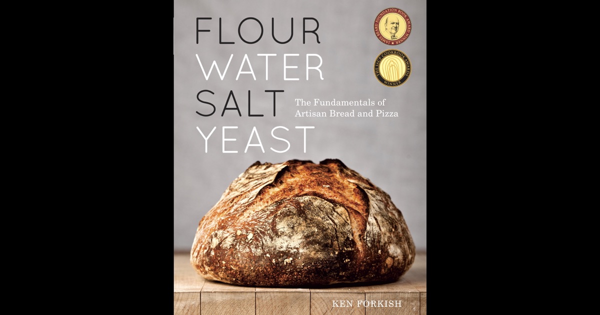 flour water salt yeast