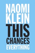 Naomi Klein - This Changes Everything artwork
