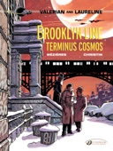 Pierre Christin - Valerian & Laureline - Volume 10 - Brooklyn Line, Terminus Cosmos artwork