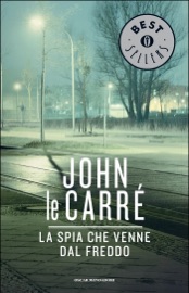 LA SPIA CHE VENNE DAL FREDDO