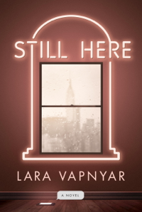 Still here by Laura Vapnyar