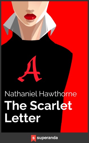 The Scarlet Letter Illustrated