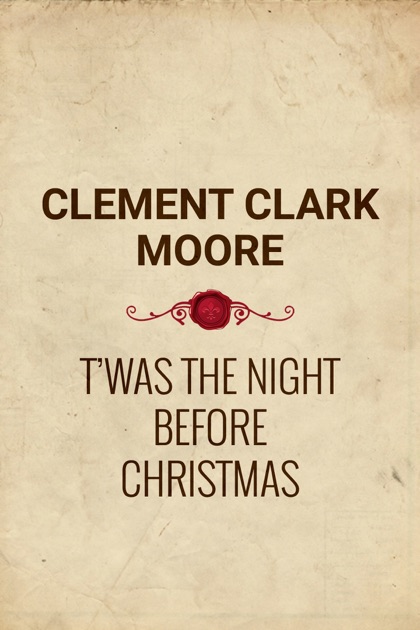 clement c moore poem twas the night before christmas