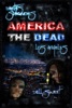 Earth's Survivors America The Dead: Los Angeles