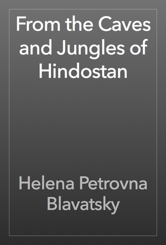 From the Caves and Jungles of Hindostan