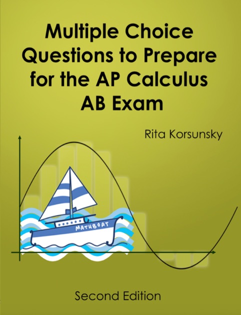 AP Calculus AB: The Exam AP Central The College Board