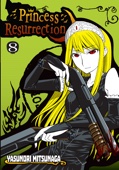 Yasunori Mitsunaga - Princess Resurrection Volume 8 artwork
