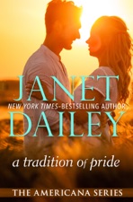 A Tradition Of Pride By Janet Dailey On IBooks A Tradition Of Pride By Janet Dailey On IBooks