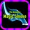 Magic Smoke - 魔法の煙