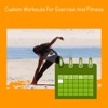 Custom workouts for exercise and fitness Health & Fitness