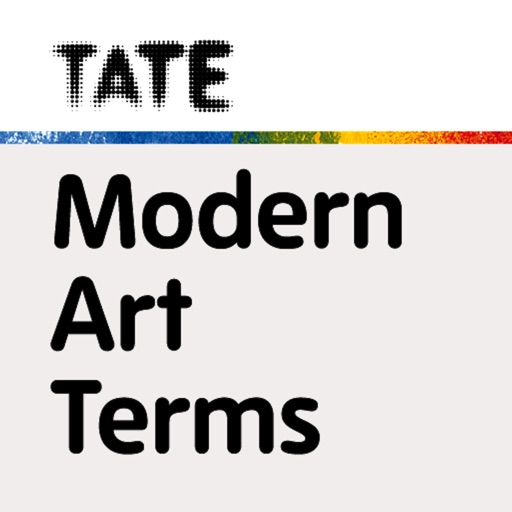 Tate Guide to Modern Art Terms Tate Guide to Modern Art Terms