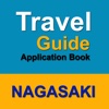 Nagasaki Travel Guide Book nagasaki before and after 