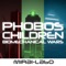 Phobos Children