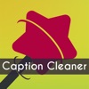 Caption Cleaner for Snapchat Screenshots