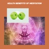 Health benefits of meditation meditation benefits 