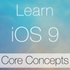 Learn - iOS 9 Core Concepts Edition