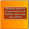 Maharashtra Guarantee of Public Service Act 2015 public records act 