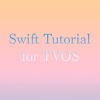 Tutorials for TVOS Swift Programming with XCODE